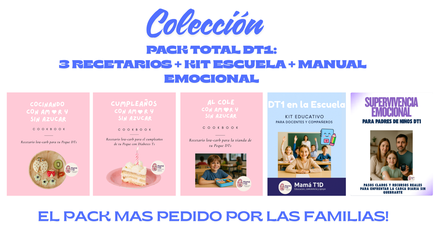 21. Pack Total Diabetes Tipo 1: 3 Recetarios + Kit Escuela + Manual Supervivencia Emocional